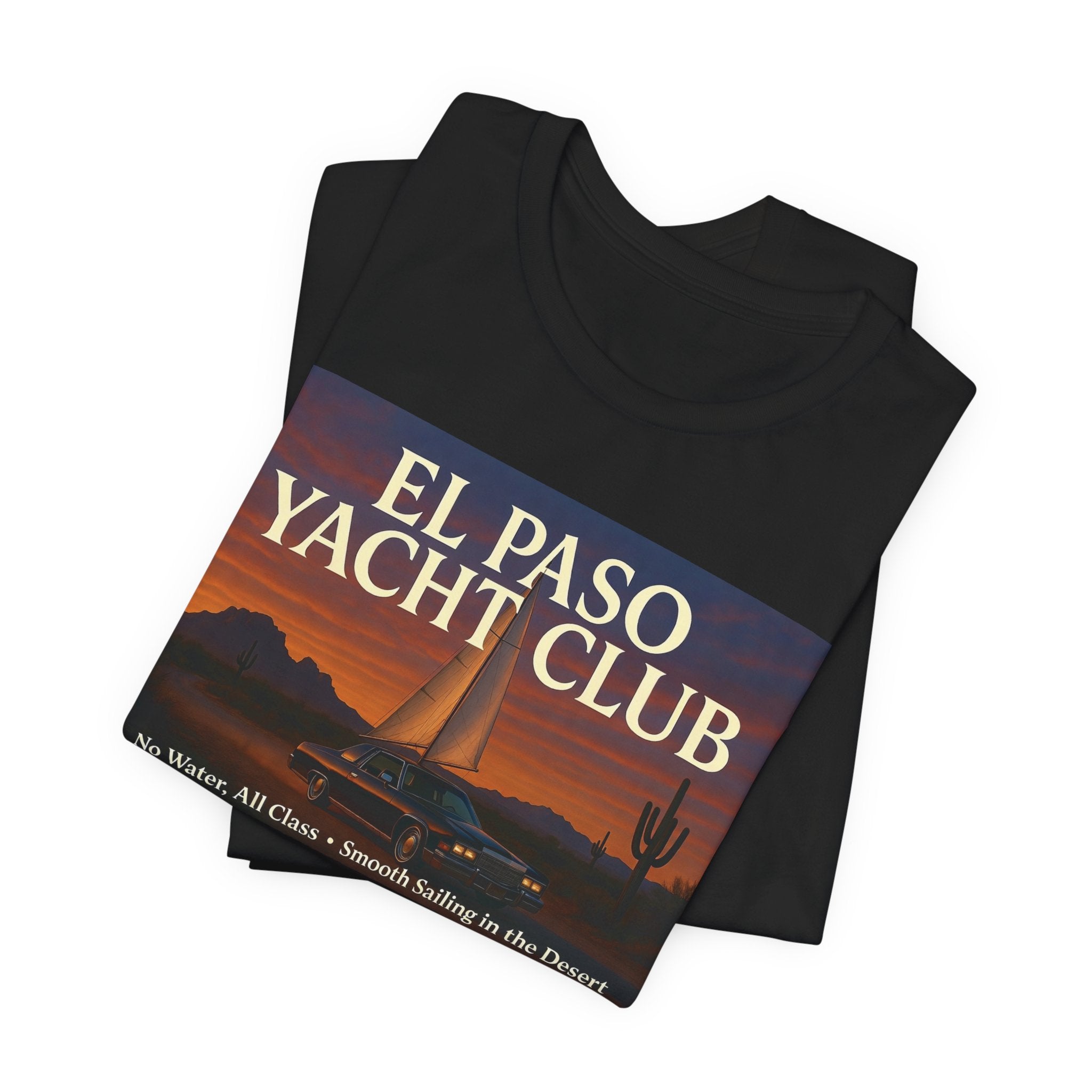El Paso Yacht Club Sunset Tee — Funny Desert Sailing T-Shirt